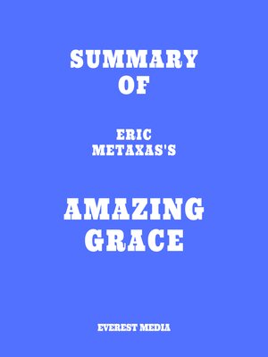 cover image of Summary of Eric Metaxas's Amazing Grace